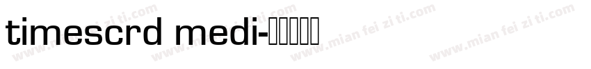timescrd medi字体转换